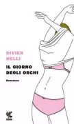 Copertina libro <b>Il giorno degli orchi</b>