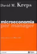 Copertina libro <b>Microeconomia per manager<br></b>(titolo originale o altro titolo: <i>Microeconomics for managers</i>)