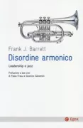 Copertina libro <b>Disordine armonico<br></b>(titolo originale o altro titolo: <i>Yes to the mess</i>)