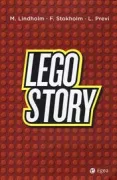 Copertina libro <b>Lego story<br></b>(titolo originale o altro titolo: <i>Lego : globaliseringen af den gode ide</i>)