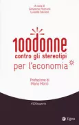 Copertina libro <b>100donne contro gli stereotipi per l'economia</b>