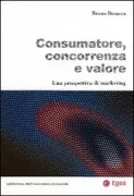 Copertina libro <b>Consumatore, concorrenza e valore</b>