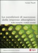 Copertina libro <b>Le condizioni di successo delle imprese alberghiere</b>