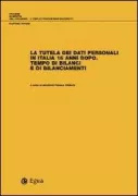 Copertina libro <b>La tutela dei dati personali in Italia 15 anni dopo</b>