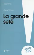 Copertina libro <b>La grande sete<br></b>(titolo originale o altro titolo: <i>The big thirst</i>)