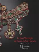 Copertina libro <b>Le dieci Meraviglie del Tesoro di San Gennaro</b>