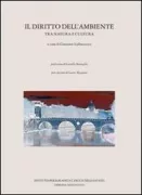 Copertina libro <b>Il diritto dell'ambiente tra natura e cultura</b>