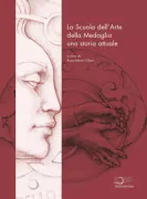 Copertina libro <b>La Scuola dell'arte della medaglia</b>