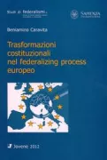 Copertina libro <b>Trasformazioni costituzionali nel federalizing process europeo</b>