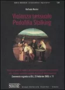 Copertina libro <b>Violenza sessuale, pedofilia, stalking</b>