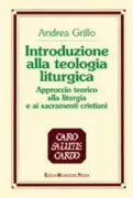 Copertina libro <b>Introduzione alla teologia liturgica</b>