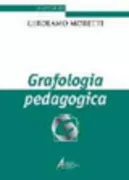 Copertina libro <b>4: Grafologica i. e. grafologia! pedagogica</b>