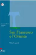 Copertina libro <b>San Francesco e l'Oriente</b>