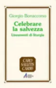 Copertina libro <b>Celebrare la salvezza</b>