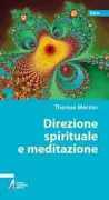 Copertina libro <b>Direzione spirituale e meditazione<br></b>(titolo originale o altro titolo: <i>Spiritual direction and meditation</i>)
