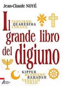 Copertina libro <b>Il grande libro del digiuno<br></b>(titolo originale o altro titolo: <i>Le grand livre du jeune</i>)