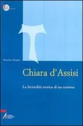 Copertina libro <b>Chiara d'Assisi</b>