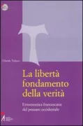 Copertina libro <b>La libertà fondamento della verità</b>