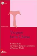 Copertina libro <b>Vergine fatta Chiesa</b>