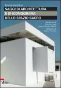 Copertina libro <b>Saggi di architettura e di iconografia dello spazio sacro</b>