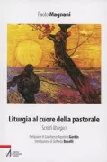 Copertina libro <b>Liturgia al cuore della pastorale</b>