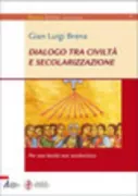 Copertina libro <b>Dialogo tra civiltà e secolarizzazione</b>