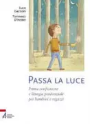 Copertina libro <b>Passa la luce</b>