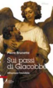 Copertina libro <b>Sui passi di Giacobbe<br></b>(titolo originale o altro titolo: <i>Sur les pas de Jacob</i>)