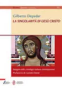 Copertina libro <b>La singolarità di Gesù Cristo</b>