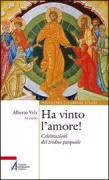 Copertina libro <b>Ha vinto l'amore!</b>