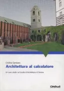 Copertina libro <b>Architettura al calcolatore</b>