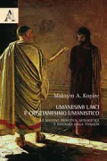 Copertina libro <b>Umanesimi laici e cristianesimo umanistico</b>