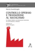 Copertina libro <b>Controllo operaio e transizione al socialismo</b>