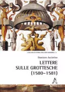 Copertina libro <b>Lettere sulle grottesche (1580-1581)</b>