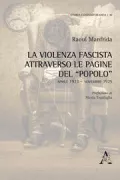 Copertina libro <b>La violenza fascista attraverso le pagine del Popolo</b>