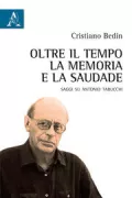 Copertina libro <b>Oltre il tempo, la memoria e la saudade</b>