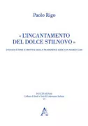 Copertina libro <b>L'incantamento del dolce stilnovo</b>