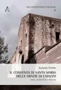 Copertina libro <b>Il convento di Santa Maria delle Grazie di Caiazzo</b>