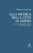 Copertina libro <b>Alla ricerca della città di Omero</b>