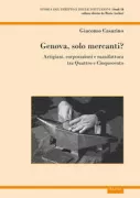 Copertina libro <b>Genova, solo mercanti?</b>