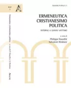Copertina libro <b>Ermeneutica, cristianesimo, politica</b>