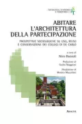 Copertina libro <b>Abitare l'architettura della partecipazione</b>
