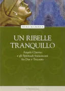 Copertina libro <b>Un ribelle tranquillo</b>