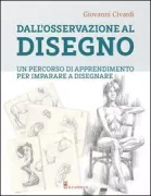 Copertina libro <b>Dall'osservazione al disegno</b>