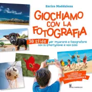 Copertina libro <b>Giochiamo con la fotografia</b>