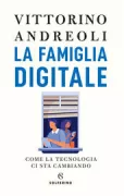 Copertina libro <b>La famiglia digitale</b>