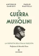 Copertina libro <b>La guerra di Mussolini</b>