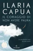Copertina libro <b>Il coraggio di non avere paura</b>