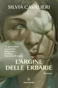 Copertina libro <b>L'argine delle erbarie</b>