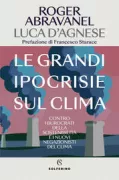 Copertina libro <b>Le grandi ipocrisie sul clima</b>